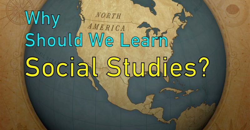 Why Learn Social Studies Build A Site Info